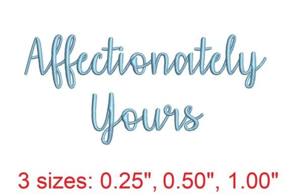 Affectionately Yours: The Embroidery Font for Personalized Projects