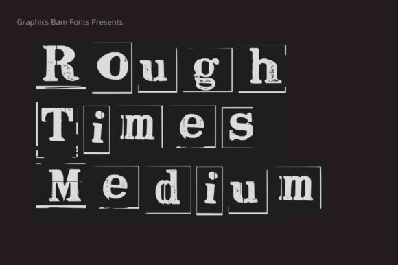 Rough Times Medium: Adding Authentic Texture to Your Projects