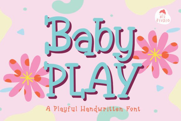 The Sweet Appeal of Baby Play Font for Modern Design