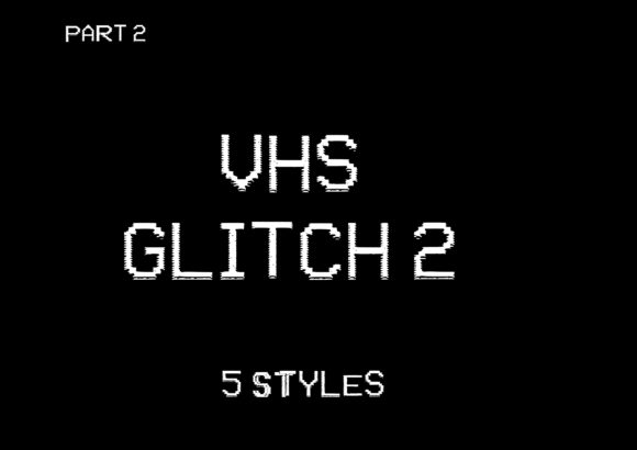 VHS Glitch 2: Capturing Analogue Distortion in Your Designs